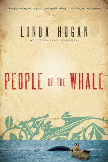 People of the Whale - Linda Hogan