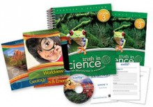 Truth in Science - Grade 3 Total Package: Teacher's Edition and Student Steps - Richard Ed. Sharp, G. Thomas Sharp