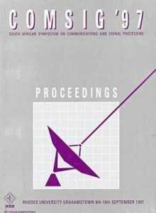 Comsig '97: Proceedings Of The 1997 South African Symposium On Communications And Signal Processing: Rhodes University, Grahamstown, 9th 10th Seeptember, 1997 - Institute of Electrical and Electronics Engineers, Inc.