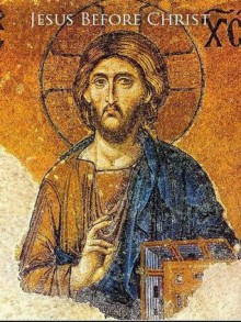 Jesus Before Christ: A Pilgrimage to the Teachings of Jesus Before Paul - Gary Brewer, Stephen Brewer