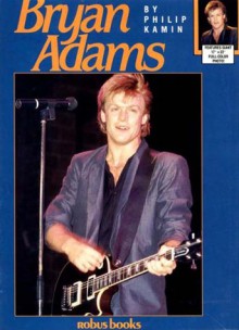 Bryan Adams - Philip Kamin