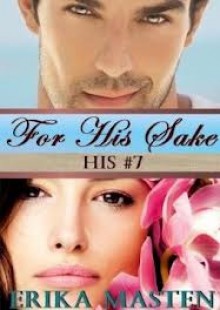 For His Sake - Erika Masten