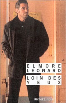 Loin des yeux - Elmore Leonard, Doug Headline