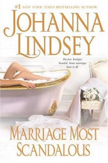 Marriage Most Scandalous - Johanna Lindsey