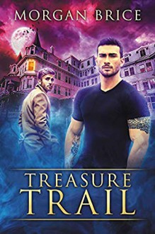 Treasure Trail - Morgan Brice