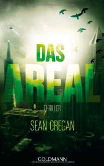 Das Areal - Sean Cregan, Norbert Stöbe