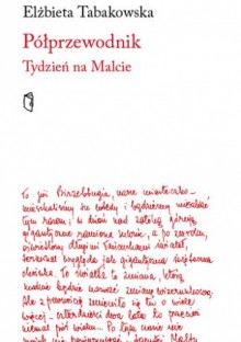 Półprzewodnik. Tydzień na Malcie - Elżbieta Tabakowska