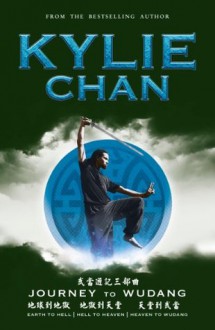 Journey to Wudang - Kylie Chan