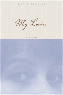 My Louise - David Collins