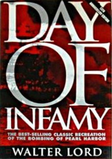 Day of Infamy - Walter Lord