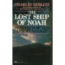 Lost Ship of Noah - Charles Frambach Berlitz