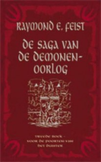 Voor de poorten van het duister (The Demonwar Saga #2) - Lia Belt, Raymond E. Feist