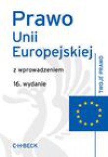 Prawo Unii Europejskiej z wprowadzeniem - Aneta Flisek