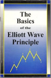 The Basics Of The Elliott Wave Principle - Robert R. Prechter Jr.