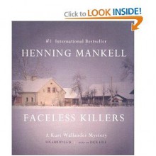 By Henning Mankell: Faceless Killers (Kurt Wallander Mysteries) [Audiobook] - -Blackstone Audiobooks-