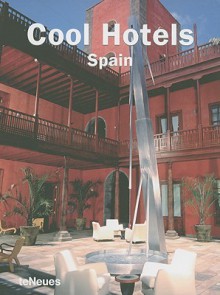 Cool Hotels: Spain - Jake Townsend