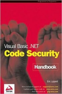 Visual Basic.Net Code Security Handbook - Eric Lippert