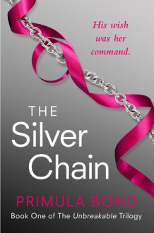 The Silver Chain - Primula Bond