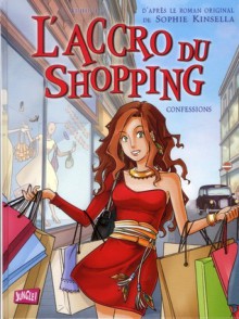 L'accro du shopping, tome 1 : Confessions BD - Véronique Grisseaux, Yishan Li