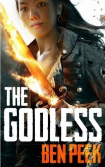 The Godless - Ben Peek