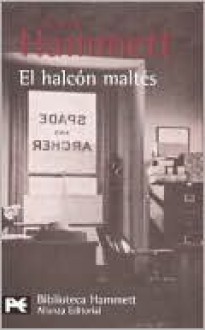 El halcón maltés - Dashiell Hammett