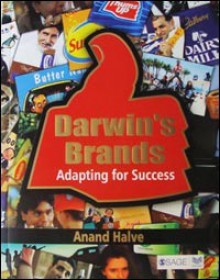 Darwin's Brands - Adapting for Success - Anand Halve