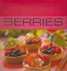 Berries (Contemporary Cooking) - Pamela Gwyther