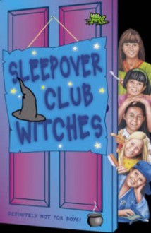 Sleepover Club Witches - Jana Novotny Hunter