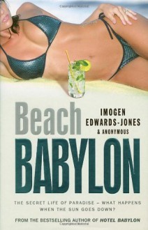 Beach Babylon - Imogen Edwards-Jones