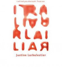 Liar - Justine Larbalestier