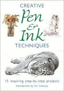 Creative Pen & Ink Techniques - North Light Books