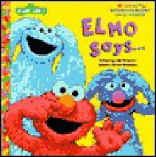 Elmo Says... - Constance Allen, Tom Leigh