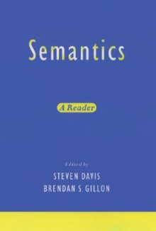 Semantics: A Reader - Stephen Davis