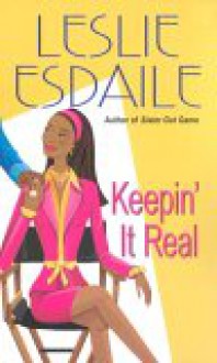 Keepin' It Real - Leslie Esdaile