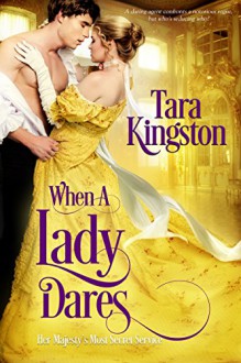 When a Lady Dares - Tara Kingston