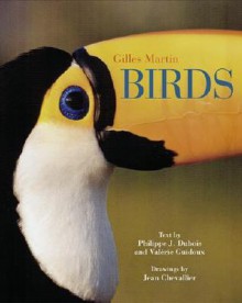 Birds - Philippe J. Dubois, Valerie Guidoux, Gilles Martin