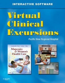 Virtual Clinical Excursions 3.0 for Maternity and Women's Health Care - Deitra Leonard Lowdermilk