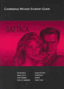 Cambridge Wizard Student Guide Gattaca (Cambridge Wizard English Student Guides) - Marcia Pope, Richard McRoberts