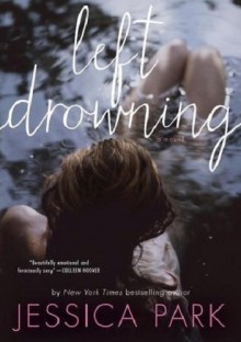 Left Drowning - Jessica Park