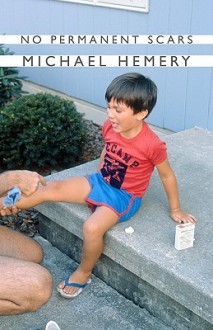 No Permanent Scars - Michael Hemery