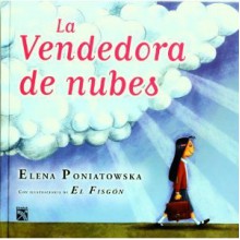 La Vendedora de Nubes - Elena Poniatowska