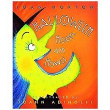 Halloween Hoots and Howls - Joan Horton, JoAnn Adinolfi