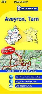 Michelin Map France: Aveyron, Tarn 338 - Michelin Travel Publications