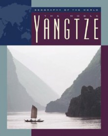 The Noble Yangtze - Charnan Simon