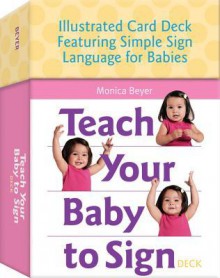 Teach Your Baby to Sign Deck - Quayside