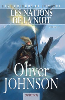 Les Nations de la Nuit - Oliver Johnson, Guillaume Le Pennec