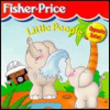 Opposites Safari (Fisher Price Little People) - Fisher-Price