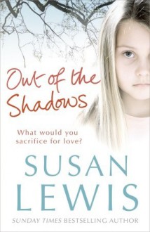 Out of the Shadows - Susan Lewis