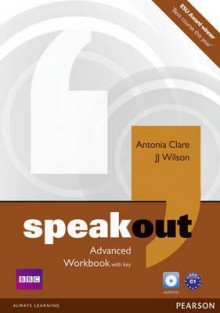 Speakout Advanced Workbook - Antonia Clare, J.J. Wilson