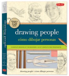 Drawing People Kit: A complete drawing kit for beginners - Debra Kauffman Yaun